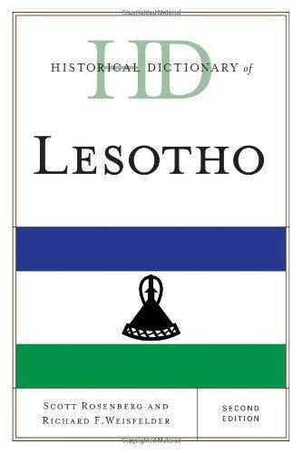 Historical Dictionary of Lesotho (Historical Dictionaries of Africa) by Rosenberg, Scott, Weisfelder, Richard F. (2013) Hardcover