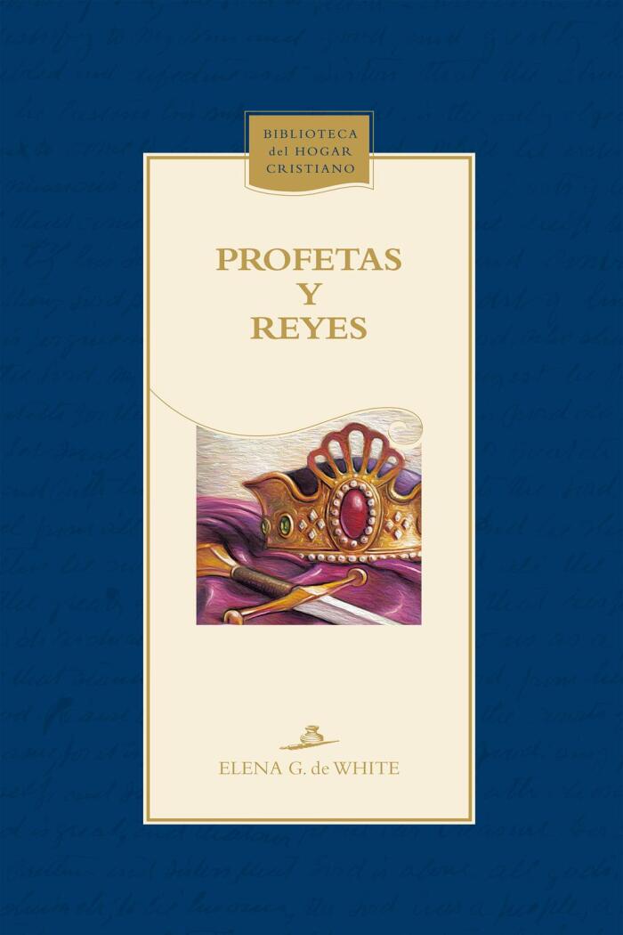Profetas y Reyes