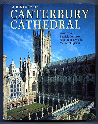 A History of Canterbury Cathedral