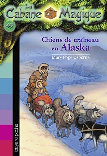 Chiens de traîneau en Alaska