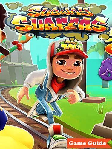 Subway Surfers Guide - Walkthrough – How to win – Tips and Tricks