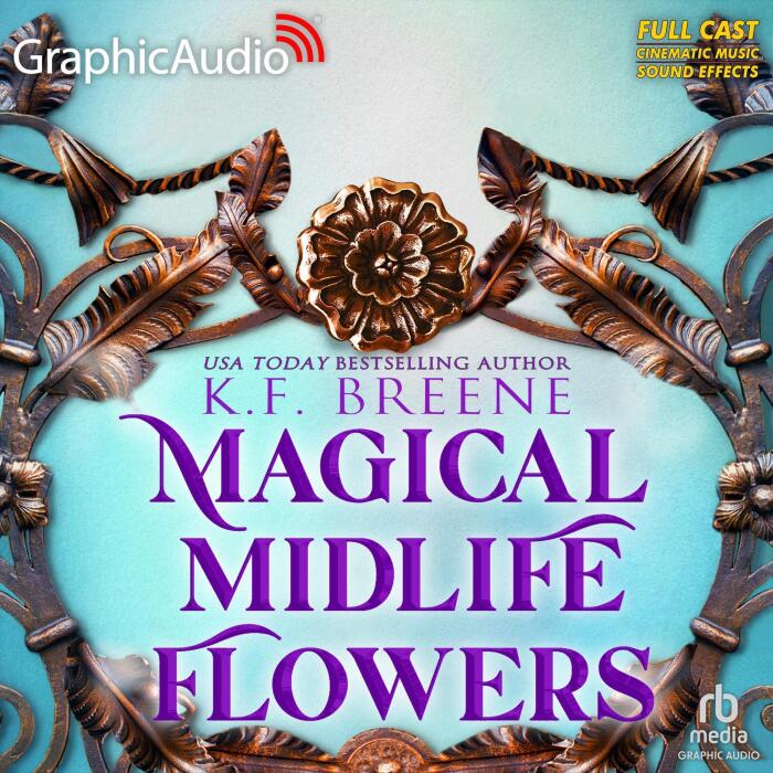 Magical Midlife Flowers (Dramatized Adaptation): Leveling Up, Book 8