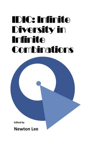 IDIC: Infinite Diversity in Infinite Combinations