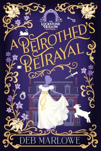 A Betrothed's Betrayal