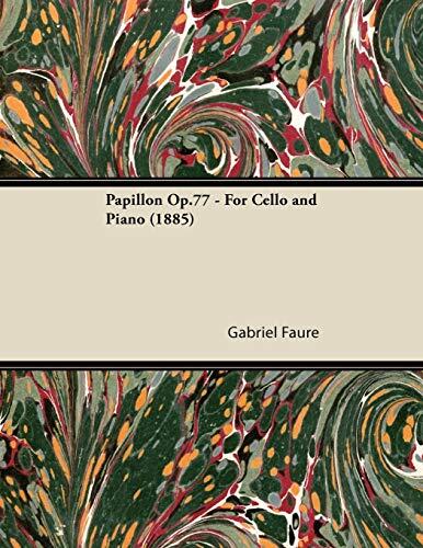 Papillon Op.77 - For Cello and Piano