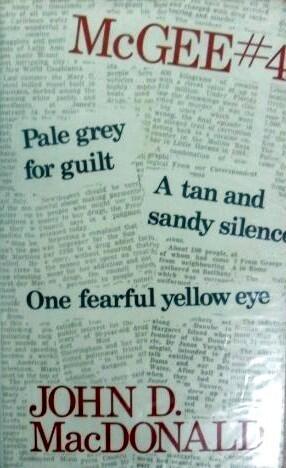 Pale Gray for Guilt/One Fearful Yellow Eye/Tan & Sandy Silence