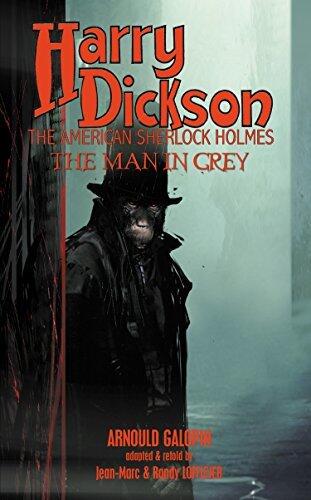 Harry Dickson: The Man in Grey