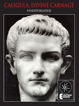eCALIGULA:DIVINE CARNAGE