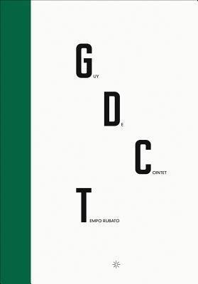 Guy de Cointet: Tempo Rubato