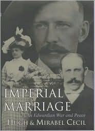 Imperial Marriage: An Edwardian War and Peace