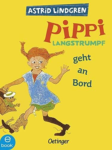 Pippi Langstrumpf 2. Pippi Langstrumpf geht an Bord