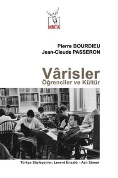 Varisler: Öğrenciler ve Kültür