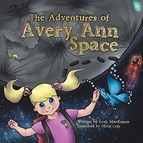 The Adventures of Avery Ann: Space