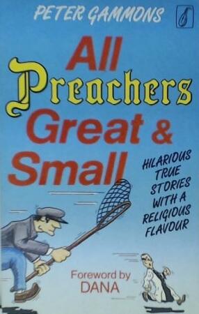 All Preachers Great and Small
