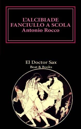 L'Alcibiade Fanciullo a Scola