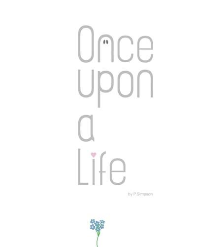 Once Upon A Life