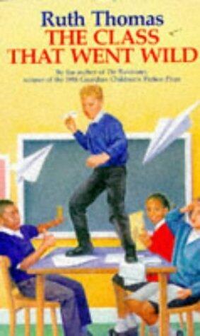 The Class That Went Wild