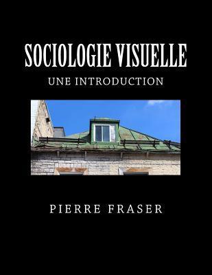 Sociologie Visuelle: une introduction