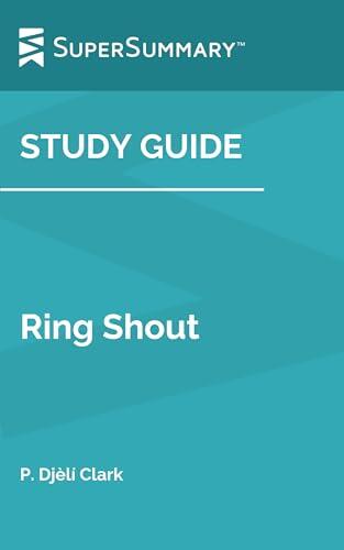 Study Guide: Ring Shout