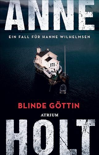 Blinde Göttin: Ein Fall für Hanne Wilhelmsen