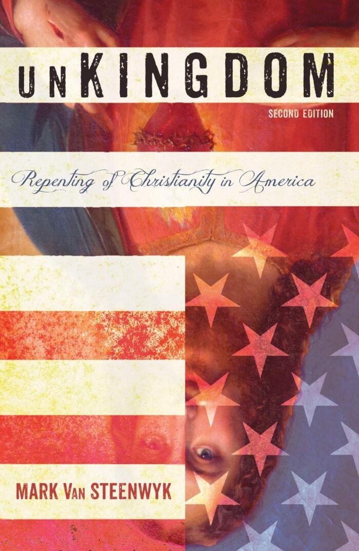 unKingdom: Repenting of Christianity in America