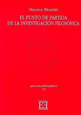 El punto de partida de la investigación filosófica