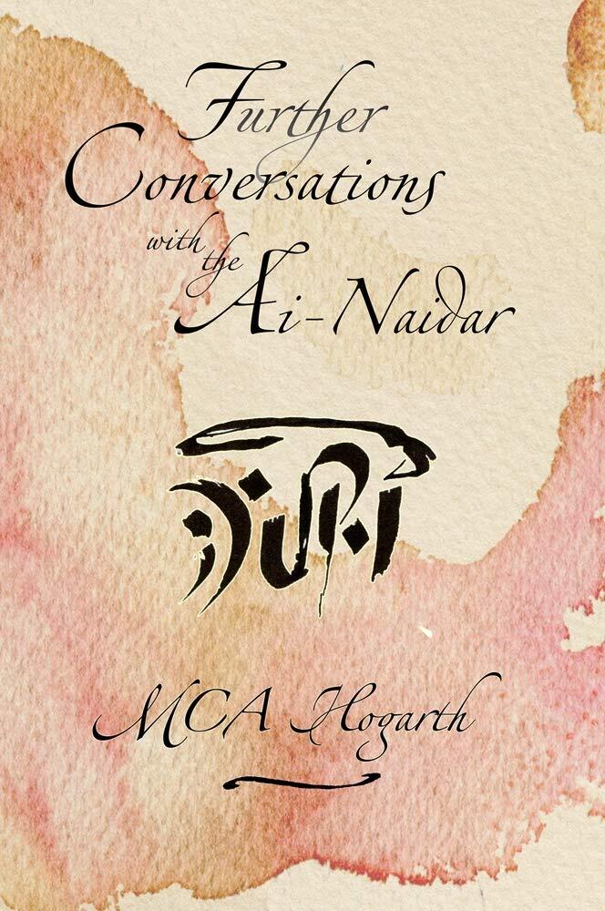 Further Conversations with the Ai-Naidari