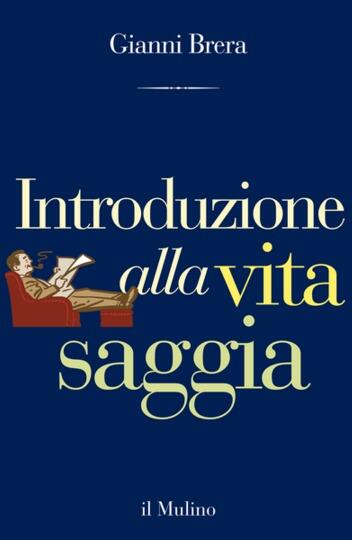 Introduzione alla vita saggia