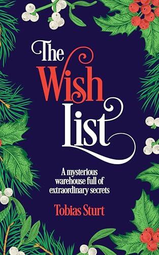 The Wish List: A Christmas delivery in 24 items