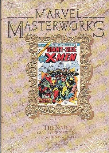 Marvel Masterworks Presents the X-Men: Giant-size X-Men, No. 1 and X-Men, No. 94-100