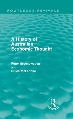 A History of Australian Economic Thought