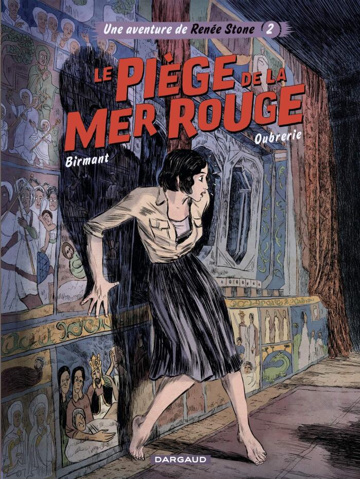Une aventure de Renée Stone - tome 2 : le piège de la Mer Rouge