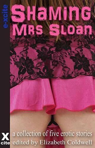 Shaming Mrs Sloan