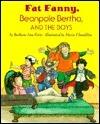 Fat Fanny, Beanpole Bertha, and the Boys