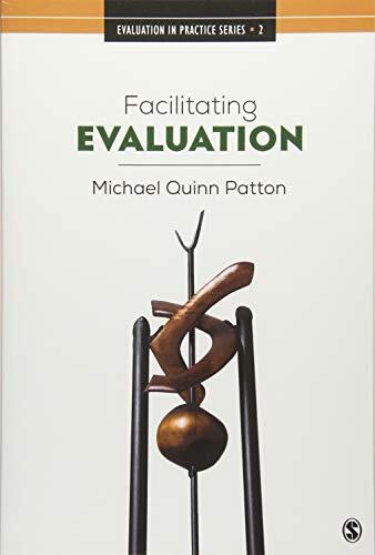 Facilitating Evaluation: Principles in Practice