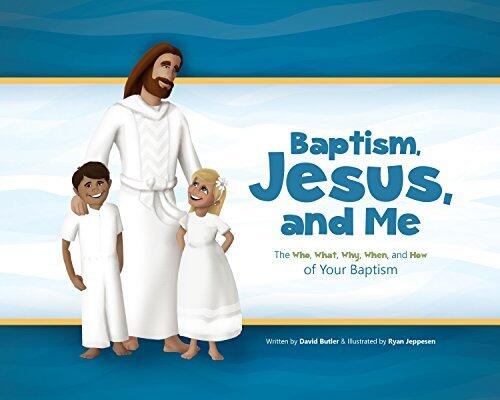 Baptism, Jesus, and Me: The Who, What, Why, When, and How of your Baptism