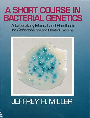 A Short Course in Bacterial Genetics