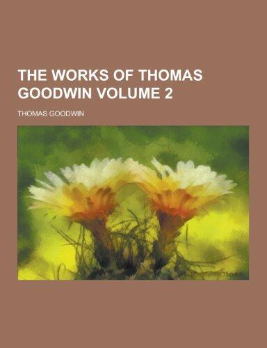 The Works of Thomas Goodwin Volume 2