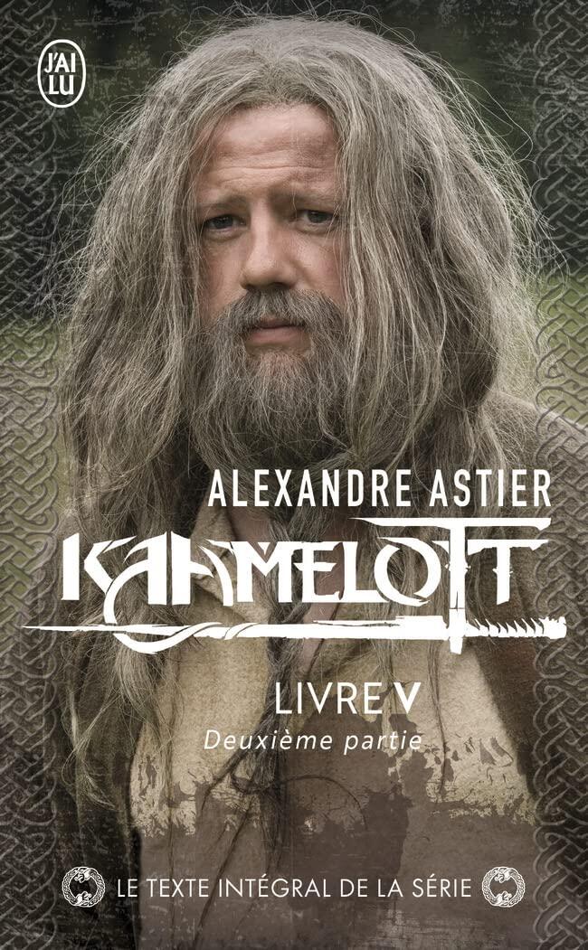 Kaamelott: Livre V 2