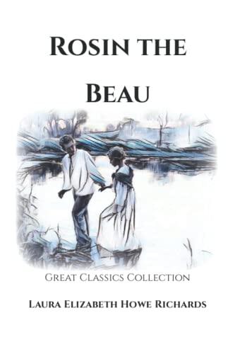 Rosin the Beau: Great Classics Collection