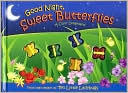Good Night Sweet Butterflies