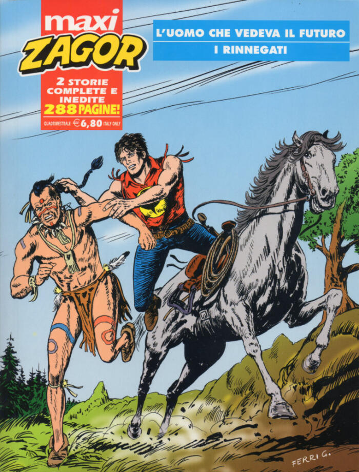 Maxi Zagor n. 27: L'uomo che vedeva il futuro - I rinnegati