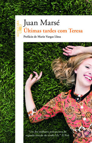 Últimas tardes com Teresa