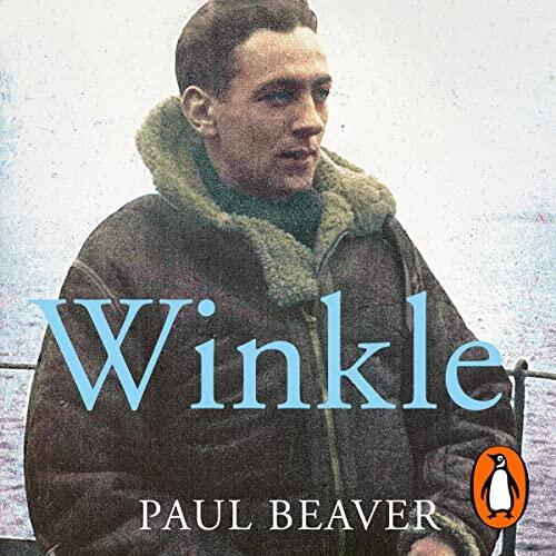 Winkle: The Extraordinary Life Of Britain's Greatest Pilot