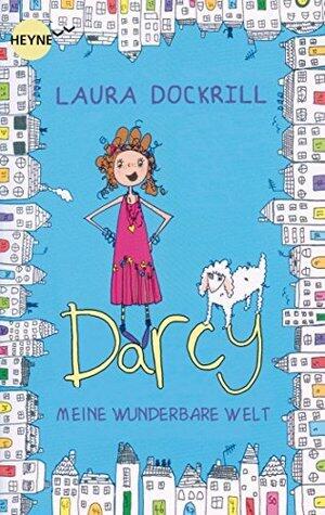 Darcy: Meine wunderbare Welt