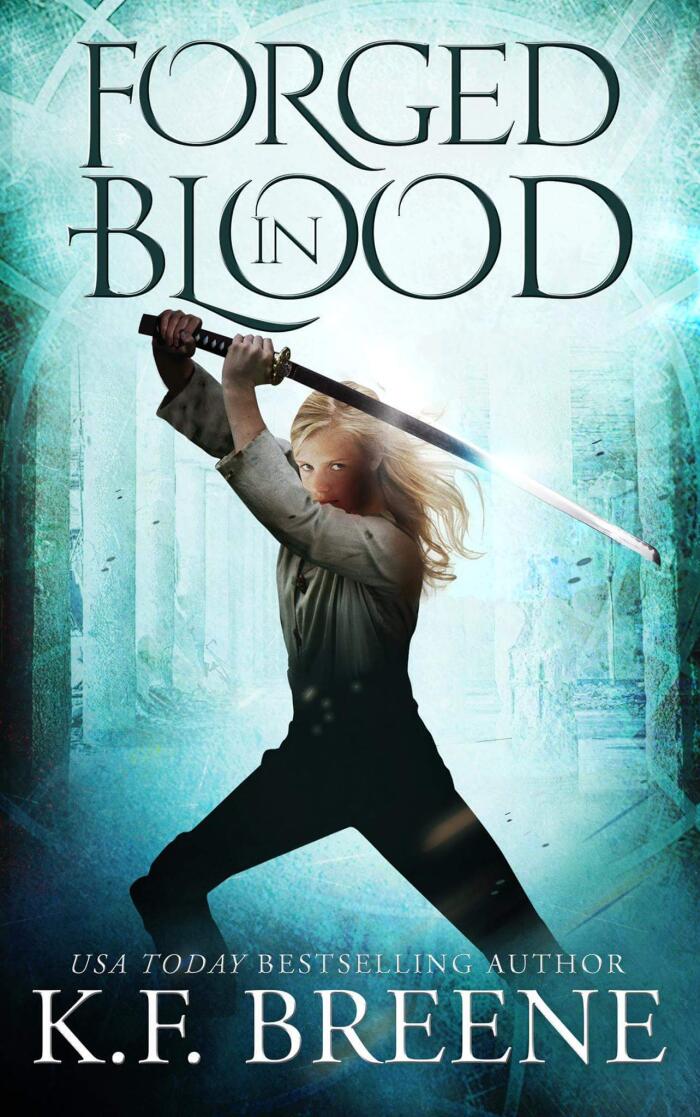 Forged in Blood