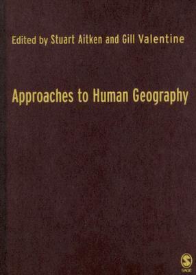 Approaches to Human Geography