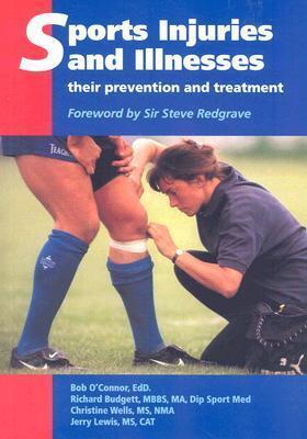 Sports Injuries and Illnesses: Their Prevention and Treatment