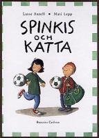 Spinkis och Katta