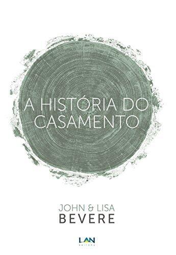 A História do Casamento